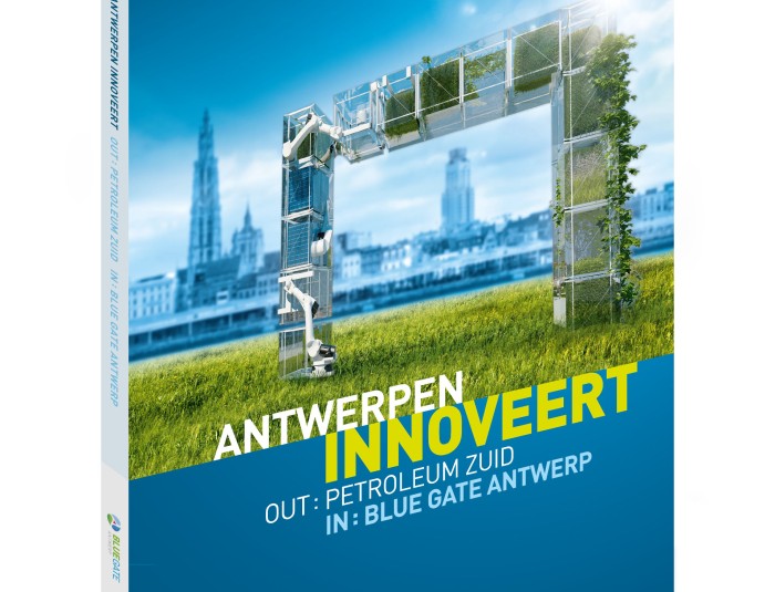 Antwerpen innoveert. Out: Petrolem Zuid. In: Blue Gate Antwerp.